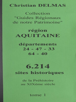 cover image of Région Aquitaine (1). Départements 24-47-33-64-40